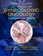 book An Atlas of Gynecologic Oncology : Investigation and Surgery, Fourth Edition