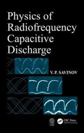 book Physics of Radiofrequency Capacitive Discharge