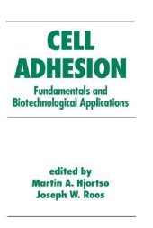 book Cell Adhesion in Bioprocessing and Biotechnology