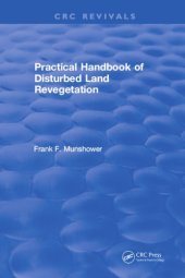 book Practical handbook of disturbed land revegetation