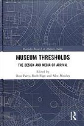 book Museum Thresholds: The Design and Media of Arrival