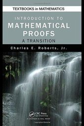 book Introduction to Mathematical Proofs: A Transition