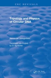 book Topology and Physics of Circular DNA (1992)