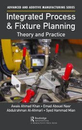 book Integrated Process and Fixture Planning: Theory and Practice