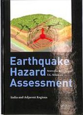 book Earthquake Hazard Assessment: India and Adjacent Regions