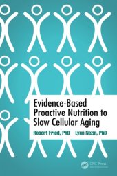 book Evidence-based proactive nutrition to slow cellular aging