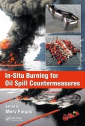 book In-Situ Burning for Oil Spill Countermeasures