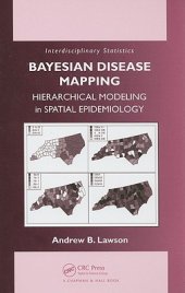 book Bayesian Disease Mapping : Hierarchical Modeling in Spatial Epidemiology, Third Edition