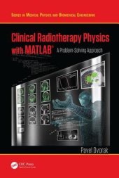 book Clinical Radiotherapy Physics with MATLAB: A Problem-Solving Approach