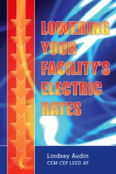 book Lowering Your Facility's Electric Rates