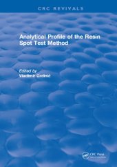 book Analytical profile of the resin spot test method