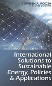 book International Solutions to Sustainable Energy, Policies and Applications