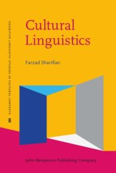 book Cultural Linguistics: Cultural Conceptualisations and Language