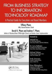 book From Business Strategy to Information Technology Roadmap: A Practical Guide for Executives and Board Members