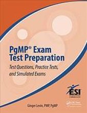 book PgMP exam test preparation : test questions, practice tests, and simulated exams