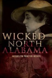 book Wicked North Alabama