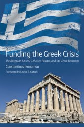 book Funding the Greek Crisis: The European Union, Cohesion Policies, and the Great Recession