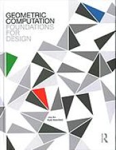 book Geometric computation : foundations for design