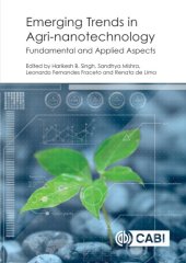 book Emerging trends in agri-nanotechnology fundamental and applied aspects