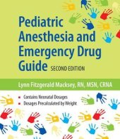 book Pediatric Anesthesia and Emergency Drug Guide