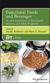 book Functional Foods and Beverages: In Vitro Assessment of Nutritional, Sensory, and Safety Properties