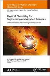 book Physical Chemistry for Engineering and Applied Sciences: Theoretical and Methodological Implication