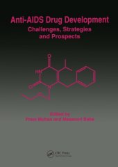 book Anti-AIDS drug development : challenges, strategies and prospects