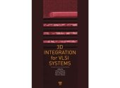 book 3D Integration for VLSI Systems