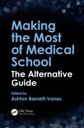 book Making the most of medical school : the alternative guide