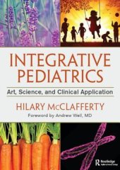 book Integrative Pediatrics: Art, Science, and Clinical Application