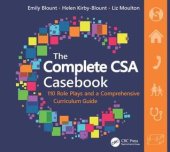 book The Complete CSA Casebook: 110 Role Plays and a Comprehensive Curriculum Guide