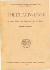 book The Dugum Dani: A Papuan Culture in the Highlands of West New Guinea