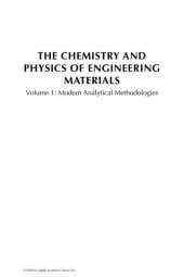 book The Chemistry and Physics of Engineering Materials Volume 1: Modern Analytical Methodologies