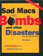 book Sad Macs, bombs, and other disasters : and what to do about them