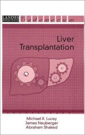 book Liver Transplantation (Landes Bioscience Medical Handbook (Vademecum))