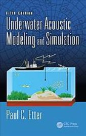 book Underwater Acoustic Modeling and Simulation, Fifth Edition