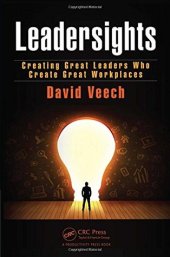 book Leadersights: Creating Great Leaders Who Create Great Workplaces