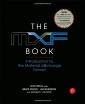 book The MXF Book: Introduction to the Material Exchange Format