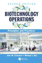 book Biotechnology Operations: Principles and Practices