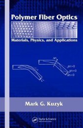 book Polymer Fiber Optics: Materials, Physics, and Applications