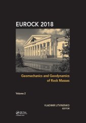 book Geomechanics and Geodynamics of Rock Masses - Volume 2 : Proceedings of the 2018 European Rock Mechanics Symposium