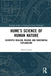 book Hume’s science of human nature : scientific realism, reason, and substantial explanation