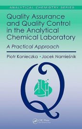 book Quality Assurance And Quality Control In The Analytical Chemical Laboratory A Practical Approach