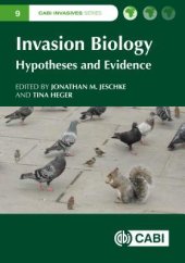 book Invasion Biology: Hypotheses and Evidence