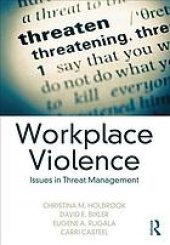 book Workplace violence : issues in threat management