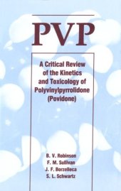 book PVP: A Critical Review Of The Kinetics And Toxicology Of Polyvinylprrolidone (Povidone)