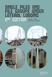 book Single Piles and Pile Groups Under Lateral Loading, 2nd Edition