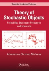 book Theory of stochastic objects : probability, stochastic processes, and inference