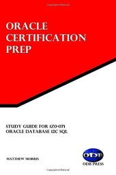 book Study Guide for 1Z0-071: Oracle Database 12c SQL: Oracle Certification Prep