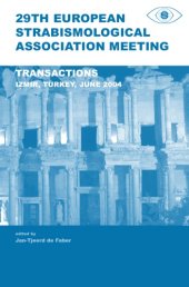 book Transactions : 29th European Strabismological Association Meeting, Izmir, Turkey, June 2004